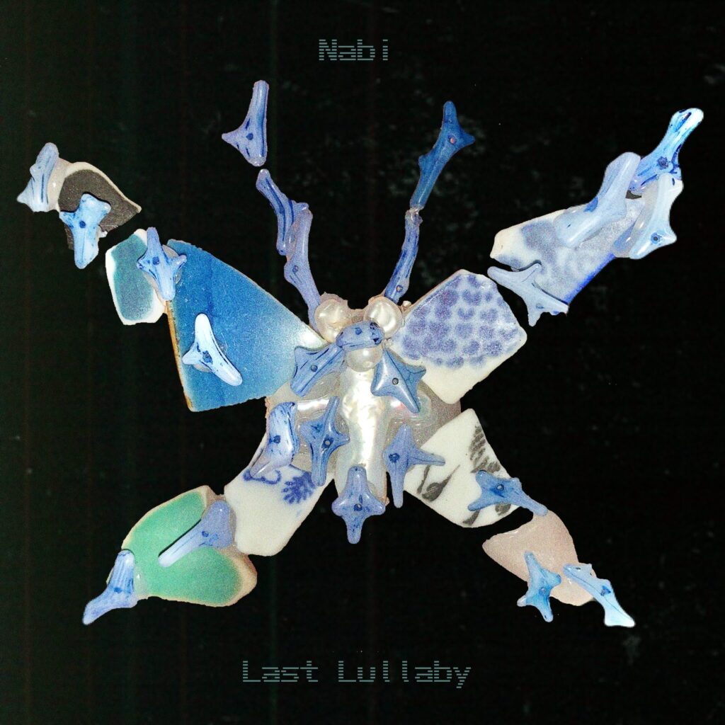 ラストララバイ / Nabi